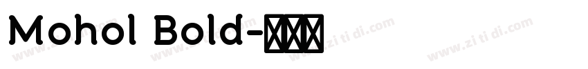 Mohol Bold字体转换